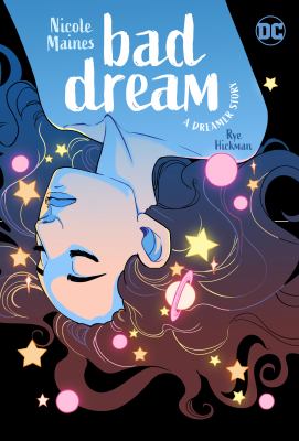 Bad dream : a Dreamer story cover image