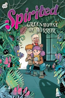 Spirited 3 : Greenhouse of Horror cover image