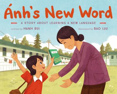 Ánh's new word : a story about learning a new language cover image