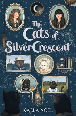 The cats of Silver Crescent cover image