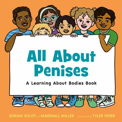 All about penises : a learning about bodies book cover image