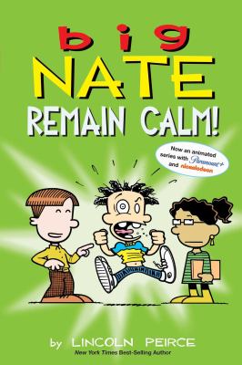 Big Nate. Remain Calm! cover image
