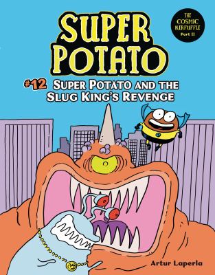 Super Potato. 12, Super Potato and the Slug King's Revenge cover image