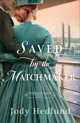 Saved by the Matchmaker cover image