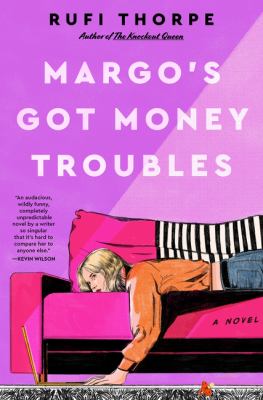 Margo's got money troubles : a novel cover image