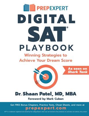 Prep Expert Digital SAT playbook : winning strategies to achieve your dream score cover image
