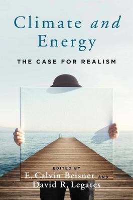 Climate and energy : the case for realism cover image