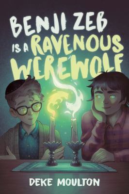 Benji Zeb Is a Ravenous Werewolf cover image
