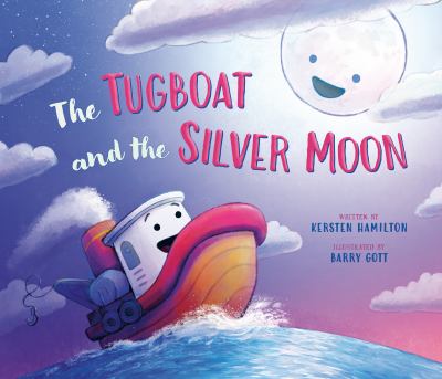 The Tugboat and the Silver Moon cover image