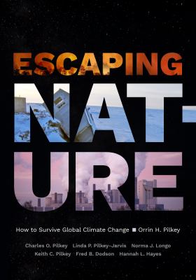 Escaping nature : how to survive global climate change cover image