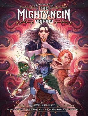 Critical role.  The Mighty Nein origins. 1 /c created by the cast of Critical Role ; letters, Ariana Maher cover image