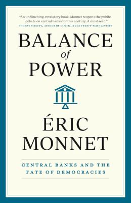 Balance of power : central banks and the fate of democracies cover image