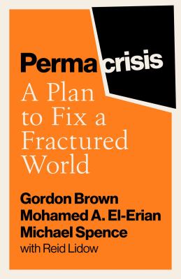 Permacrisis : a plan to fix a fractured world cover image