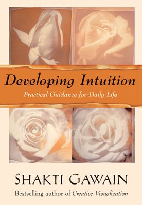 Developing Intuition Practical Guidance for Daily Life cover image