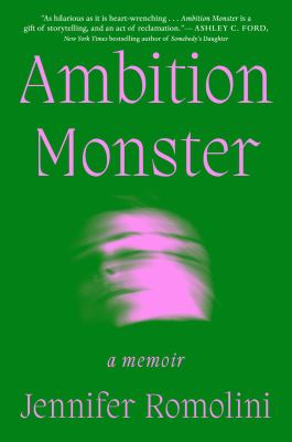 Ambition monster : a memoir  cover image cdn