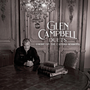 Glen Campbell duets ghost on the canvas sessions  cover image cdn