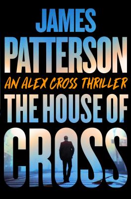 The House of Cross Meet the Hero of the New Amazon Series Crossاthe Greatest Detective of All Time cover image