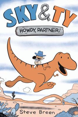 Sky & Ty. 1, Howdy, partner! cover image