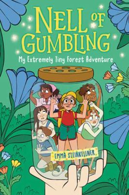 Nell of Gumbling 2 : My Extremely Tiny Forest Adventure cover image