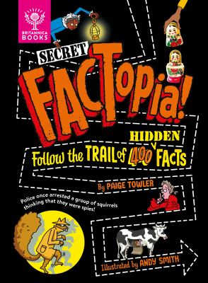 Secret Factopia! : Follow the Trail of 400 Hidden Facts cover image