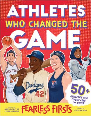 Athletes Who Changed the Game cover image