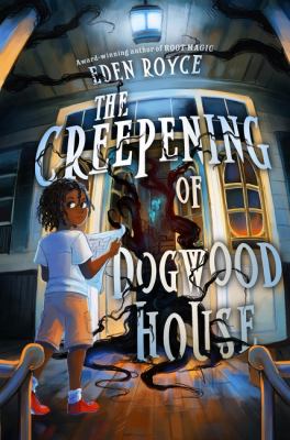 The creepening of Dogwood House  cover image cdn