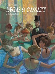 Degas & Cassatt : a solitary dance cover image cdn