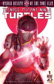 Teenage mutant ninja turtles. The untold destiny of the foot clan. Issue 1 cover image cdn
