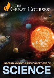 Understanding the Misconceptions of Science : Understanding the misconceptions of ccience cover image cdn