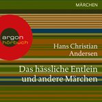 Das hässliche Entlein und andere Märchen cover image cdn