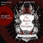 Das Reich der Vampire : A Tale of Blood and Darkness. Das Reich der Vampire cover image cdn