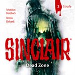 Dead Zone, Folge 2 : Strafe. Sinclair, Staffel (German) cover image cdn