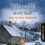 Death Trap : Cherringham cover image cdn