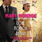 Love, Honor, Betray cover image cdn