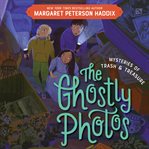 Mysteries of Trash and Treasure : The Ghostly Photos. Mysteries of Trash and Treasure cover image cdn