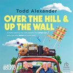 Over the Hill and Up the Wall cover image cdn