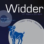Sternzeichen Widder : Liebe, Erfolg, Gesundheit cover image cdn
