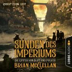 Sünden des Imperiums : Die Götter von Blut und Pulver cover image cdn