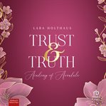 Trust & Truth : Academy of Avondale (German) cover image cdn