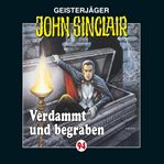 Verdammt und begraben : John Sinclair (German) cover image cdn