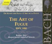 Bach, J.s. : Art Of Fugue (the), Bwv 1080 cover image cdn