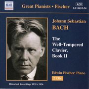 Bach, J.s. : Well-Tempered Clavier (the), Book 2 (fischer) (1935-1936) cover image cdn