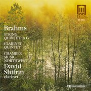 Brahms, J. : String Quintet No. 2 / Clarinet Quintet In B Minor cover image cdn