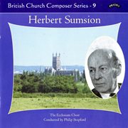 British Church Composers, Vol. 9 : Herbert Sumsion cover image cdn