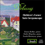 Debussy : Children's Corner / Suite Bergamasque cover image cdn