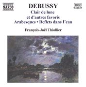 Debussy : Clair De Lune Et D'autres Favoris cover image cdn