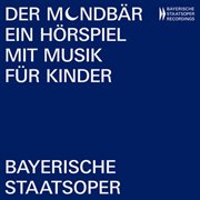 Der Mondbär – Ein Hörspiel Mit Musik Für Kinder cover image cdn