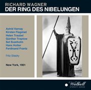 Der Ring Des Nibelungen : Metropolitan Opera 1951 Fritz Stiedry cover image cdn