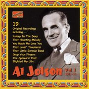 Jolson, Al : Al Jolson, Vol. 1 (1911-1914) cover image cdn