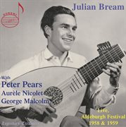 Julian Bream : Live From Aldeburgh Festival 1958 & 1959 cover image cdn